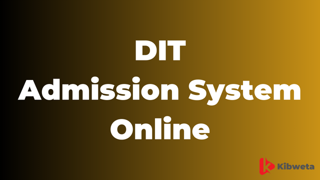 DIT Admission System Online 2024/2025