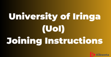 University of Iringa (UoI) Joining Instructions 2025-26