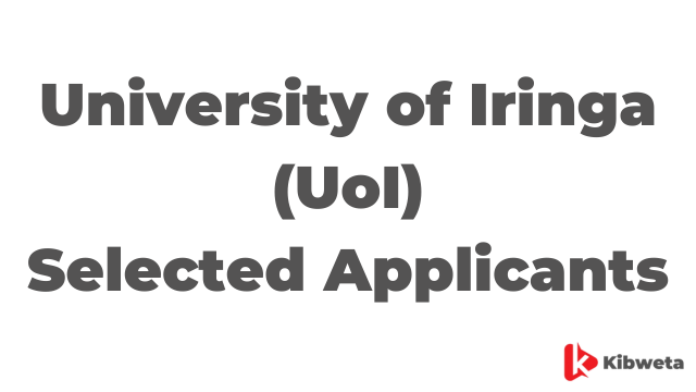 University of Iringa (UoI) Selected Applicants List 2025-26