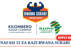 Kilombero Sugar Hiring In 12 Positions